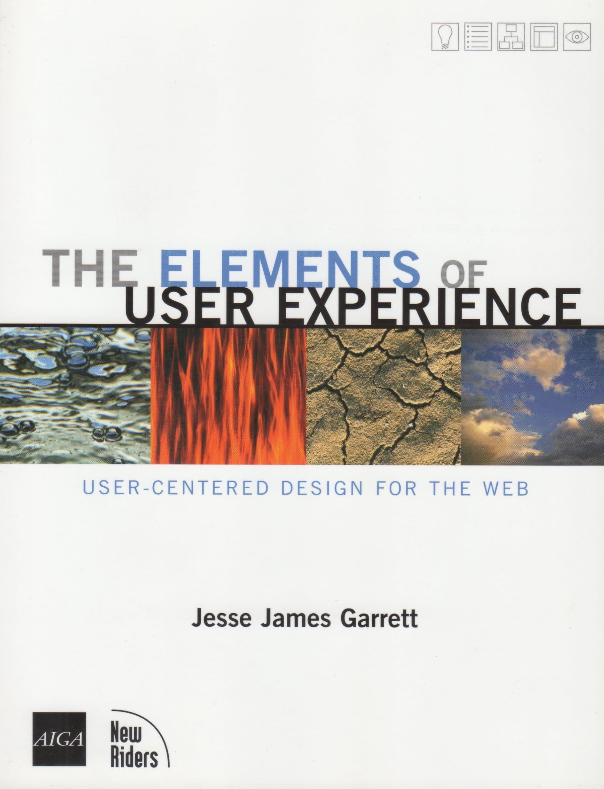 The Elements of User Experience