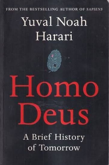 Homo Deus A Brief History of Tomorrow